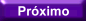 Pr�ximo