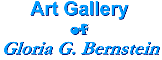 Welcome to Gloria Bernstein's Art Gallery