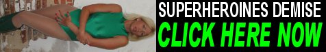 SUPERHEORINES DEMISE