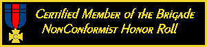 Non-Conformist's Honor Roll