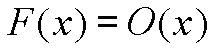 F(x) = O(x)