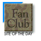 Fan Club Site of the Day