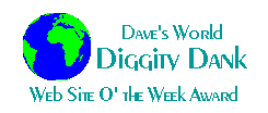 Dave's World Diggety Dank Wb Site O' The Week