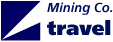 Mining Company Travel