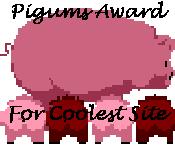 Piggums Coolest Site Award