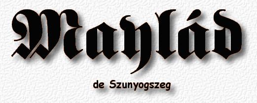 Mayl�d de Szunyogszeg Family
