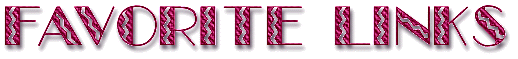 Favorite 
Links