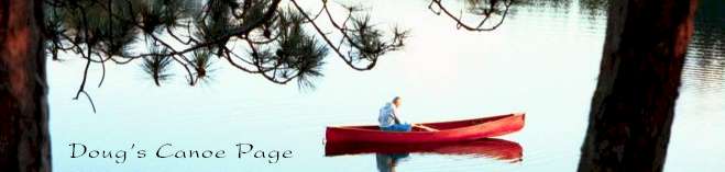 Welcome to Doug's Canoe Page, eh?