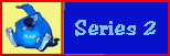 Series 2 Button