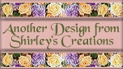Shirley's Creations
