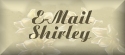 E-Mail Shirley