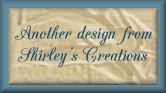 Shirley's Creations