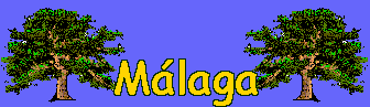 M&aacute;laga