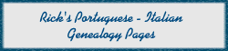 Rick's Portuguese - Italian Genealogy Pages