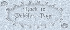 Back To Pebbles Page