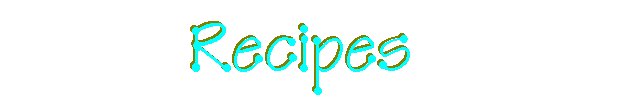 Recipes