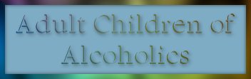 Adult Children of Alcoholics