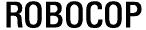 Robocop Title