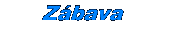 Z�bava