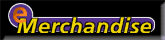 In Association with
E Merchandise