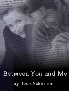 Between You And Me