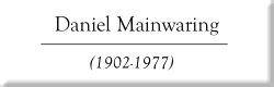 Daniel Mainwaring (1902-1977)