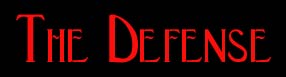 The Defense