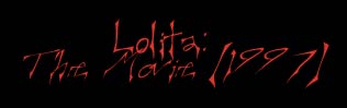 Lolita: The Movie (1997)