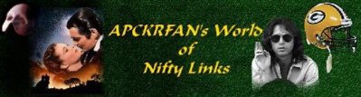 Apckrfan's World of Nifty Links