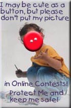 SAY NO!
To Childrens Pictures
on the Web