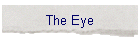 The Eye