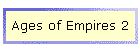 Ages of Empires 2