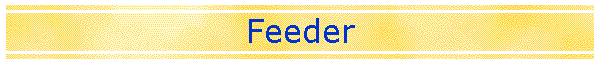 Feeder
