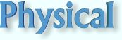 Physical