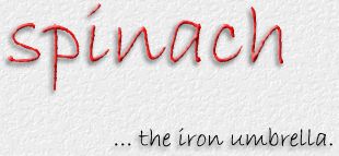 Spinach... the iron umbrella.