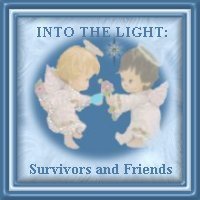 INTO THE LIGHT: Survivors and Friends Webring