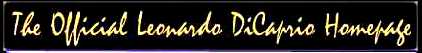 Enter the Official Leonardo DiCaprio Homepage