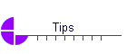 Tips