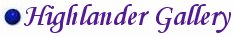 Highlander Gallery
