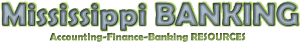 Mississippi Banking MS Banking Careers Accounting Jobs Finance Resources Resumes Employment
