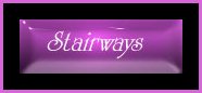 S T A I R W A Y  S