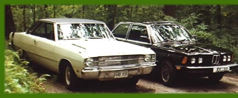 '69 Dart GTS 340, '83 BMW 320i