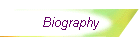 Biography