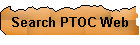 Search PTOC Web