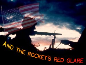 And The Rockets Red Glare