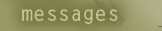 Messages