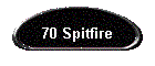70 Spitfire