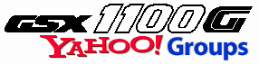 Go to Yahoo! Groups GSX1100G