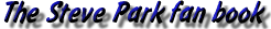 The Steve Park fan book