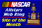 NASCAR Allstar Web Ring Site of the Month